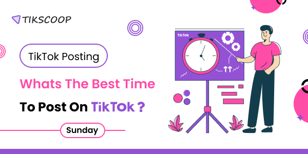 Whats The Best Time To Post On Tiktok Sunday